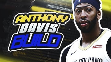 Anthony Davis in NBA 2K19 Mixtape | Best Slashing Build