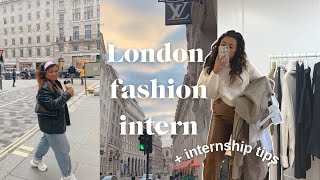 a week in my life as a fashion intern + internship tips | London Diaries
