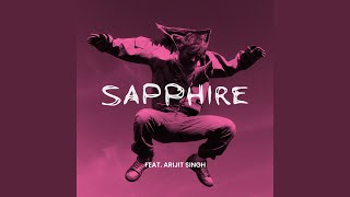 Download Lagu Sapphire (feat. Arijit Singh) MP3 Download Lagu Sapphire (feat. Arijit Singh) MP3