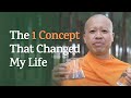 The 1 Concept That Changed My Life...