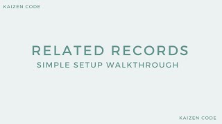 Related Records - Simple Setup Walkthrough