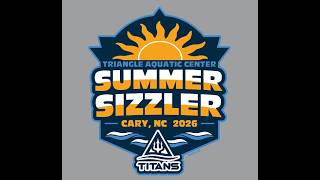 2026 TAC TITANS SC Summer Sizzler Meet: Session 3 Friday Finals (13&O)