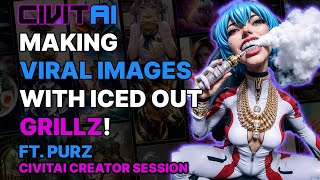 MAKING VIRAL ANIME IMAGES WITH ICED OUT GRILLZ // Civitai Creator Session w/ Tyler & Purz