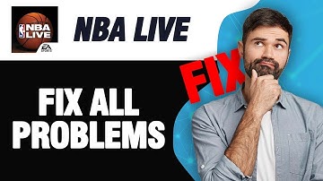 How To Fix NBA LIVE Mobile All Problems | Easy Quick Solution