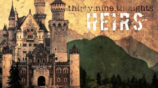 Heirs - Thirty-Nine Thoughts Resimi