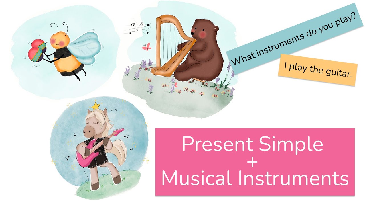 Present Instruments Present Simple + musical instruments for kids - YouTube