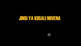 JINSI YA KUSALI NOVENA.2021