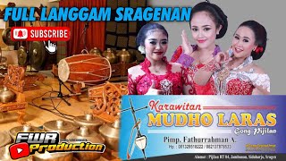 FULL ALBUM SRAGENAN MUDHO LARAS GONG PIJILAN
