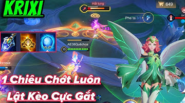 KRIXI Liên Quân | 1 Bướm Trắng Máu 1 Chiêu Chớt Luôn Địch Bốc Hơi Lật Kèo Cực Căng