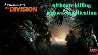 KILLING ROGUE AGENTS! - The Division Dark Zone