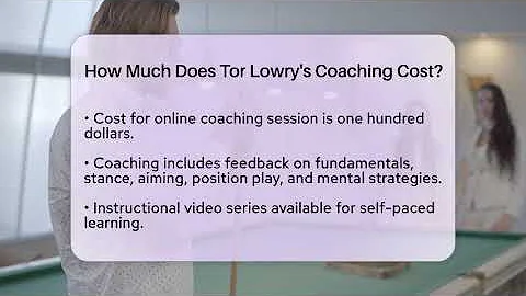 How Much Does Tor Lowry's Coaching Cost? - Billiards Hustlers