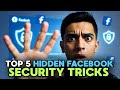 Top 5 hidden Facebook security Tricks । 5 Secret Facebook Security Tricks to Stop Hackers 🚫