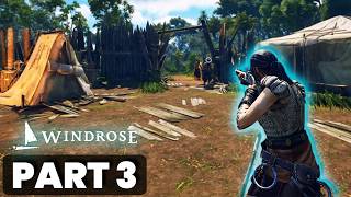 WINDROSE | Part 3: Rescuing The Crew | Gameplay Playthrough (4K 60FPS)