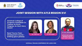 National Trauma Conference 2025 - Joint Session With ATLS Region XVI Day 2