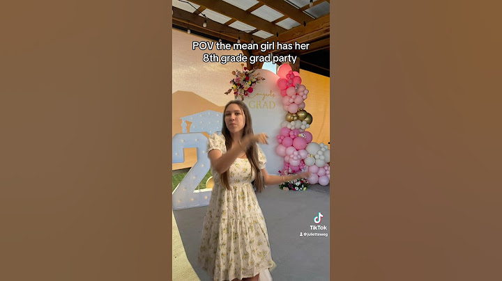 POV the mean girl has her 8th grade graduation party