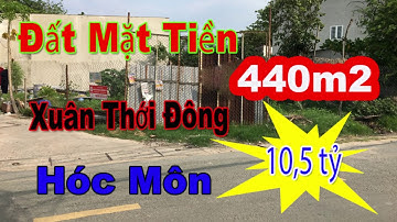 Bán đất hóc môn 2020 mặt tiền Xuân Thới Đông 10,5 tỷ