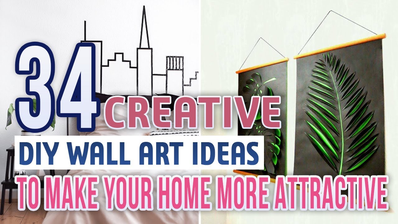 34 Creative DIY Wall Art Ideas To Make Your Home More Attractive - YouTube
