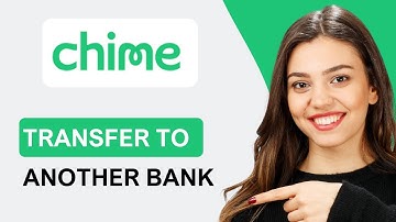 How to Transfer from Chime to Another Bank | Easy Tutorial (2025)