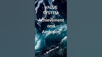 Core Values: Achievement and Ambition #shorts #values #subscribe