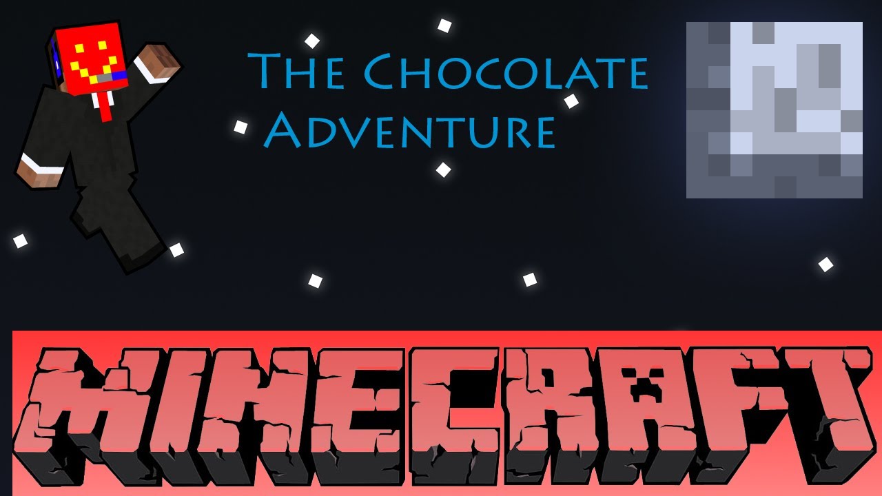 The Chocolate Adventure