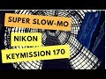 Nikon Keymission 170 how to set up Super Slow Mo, 4K & FHD and HD modes