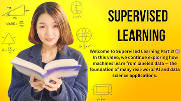 📘 Supervised Learning Part 2 | Machine Learning Tutorial for Beginners 🤖📊