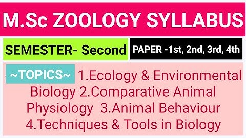 M.Sc Zoology Syllabus & Subjects || Semester - 2 ||  सम्पूर्ण जानकारी | Syllabus For M.Sc ZOOLOGY