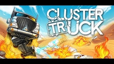 Clustertruck - All Levels Complete