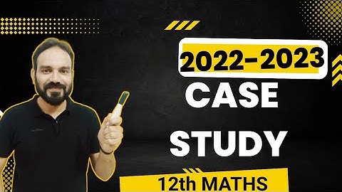Case Study Based Question On Application Of Derivatives Class 12 Maths