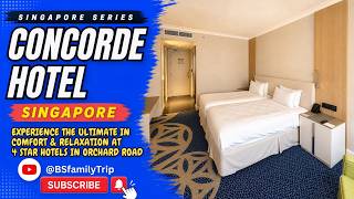 Hotel Review Concorde Singapore