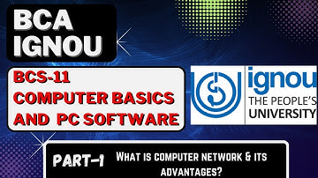 Bcs 011 lecture 1 | Computer basics and PC software | BCA IGNOU | What is computer networking?