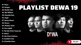 Playlist Lagu Dewa 19 Terbaik Sepanjang Masa | Bikin Nostalgia dan Baper!