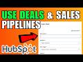 How To Use HubSpot Deals & Sales Pipelines (2026) (Complete Guide)