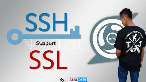Cara mengaktifkan kpn tunnel+dan cara membuat akun ssh!!
