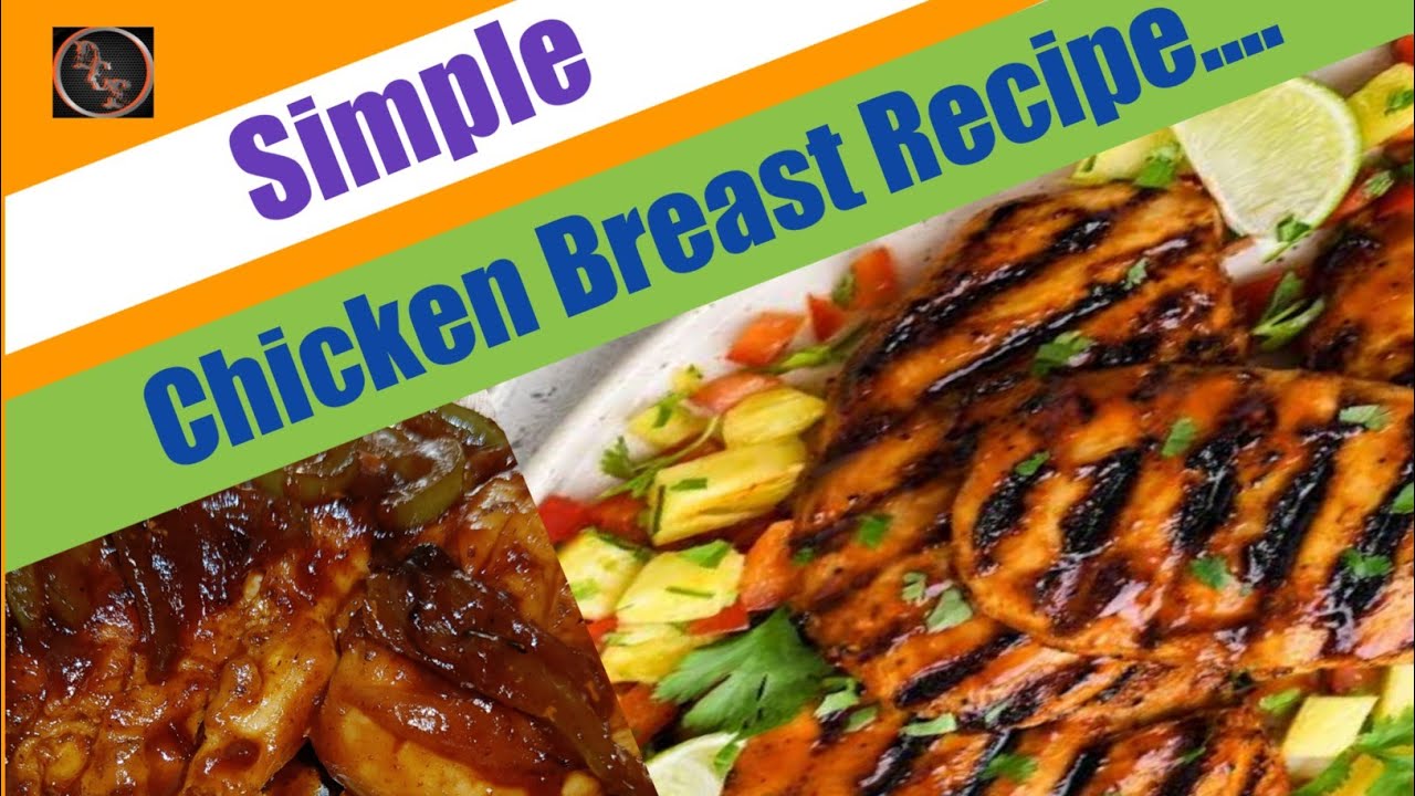 Desi simple chicken breast recipe.easy&testy…… chicken breast keise