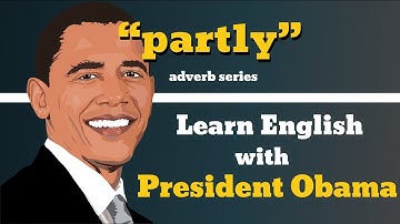 Partly Usage, Pronounce, Meaning, Definition, Sentence Examples - Adverb Series