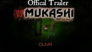 Mukashi: Scrolls of Hope - Official YouTube Trailer