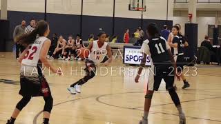 Layla Henderson ‘23 AAU Basketball Highlights 2019