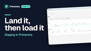 How staging works in Primentra — load data from another system