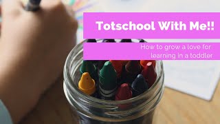 Totschool With Me