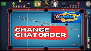 8 बॉल पूल 2024 में चैट ऑर्डर कैसे बदलें? screenshot 4