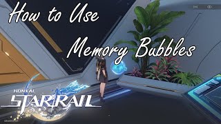 Honkai: Star Rail - How to Use Memory Bubbles