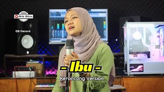 IBU ( KAULAH WANITA YANG MULIA ) - SHOLAWAT KERONCONG VERSION || COVER RIFQI