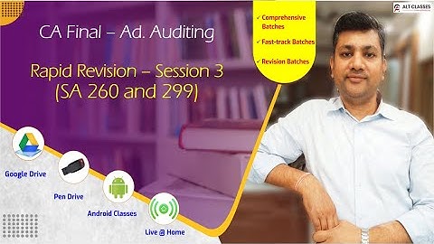 Rapid Revision Session 3 - SA 260 and 299