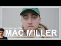 MAC MILLER: El enfant terrible