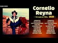 Las 10 mejores canciones de Cornelio Reyna - Mix · Grandes Éxitos (Norteñas y Corridos) 🎺🌵