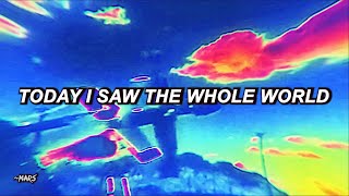 Pierce The Veil - Today I Saw The Whole World (Lyrics)