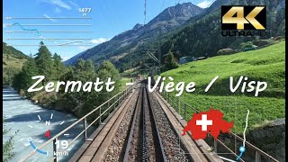 CAB RIDE 4K : CH Matterhorn Gotthard Bahn : Zermatt - Viège / Visp - 采尔马特 - 策馬特 - ツェルマット - 체르마트