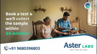 Home Sample Collection in 60 Minutes | Reports in Just 4 Hours | Aster Labs