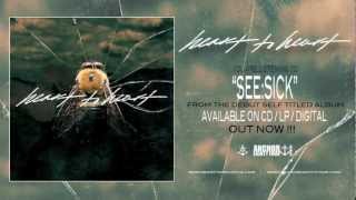 Download Lagu Heart to Heart - See:Sick MP3